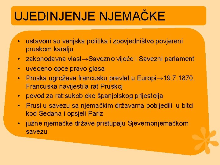 UJEDINJENJE NJEMAČKE • ustavom su vanjska politika i zpovjedništvo povjereni pruskom karalju • zakonodavna