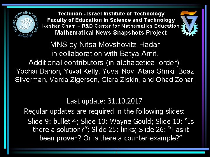 Technion - Israel Institute of Technology Faculty of Education in Science and Technology Kesher Technion - Israel Institute of Technology Faculty of Education in Science and Technology Kesher
