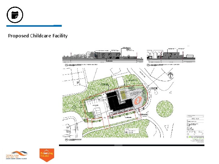Proposed Childcare Facility Proposed Childcare Facility