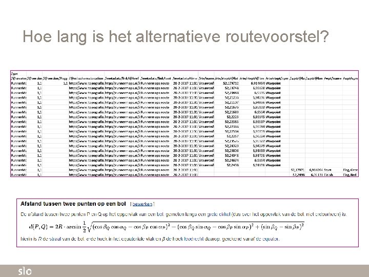 Hoe lang is het alternatieve routevoorstel? 