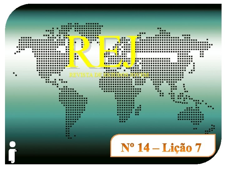 REJ REVISTA DE ESTUDOS JOVEM 