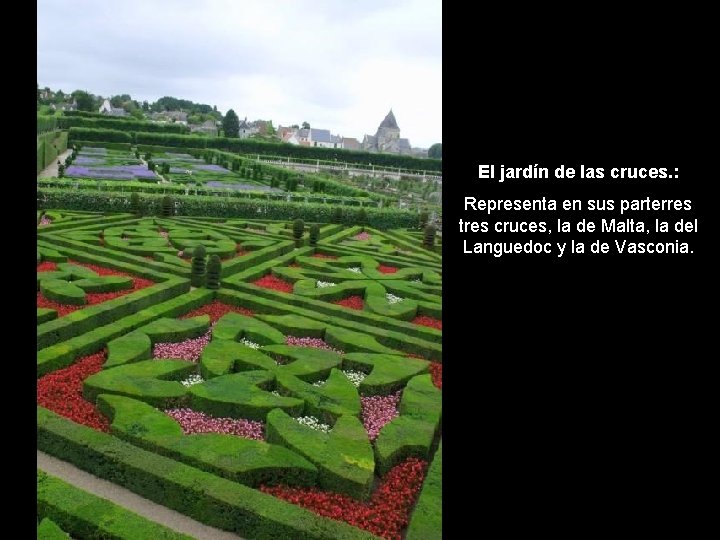 El jardín de las cruces. : Representa en sus parterres tres cruces, la de