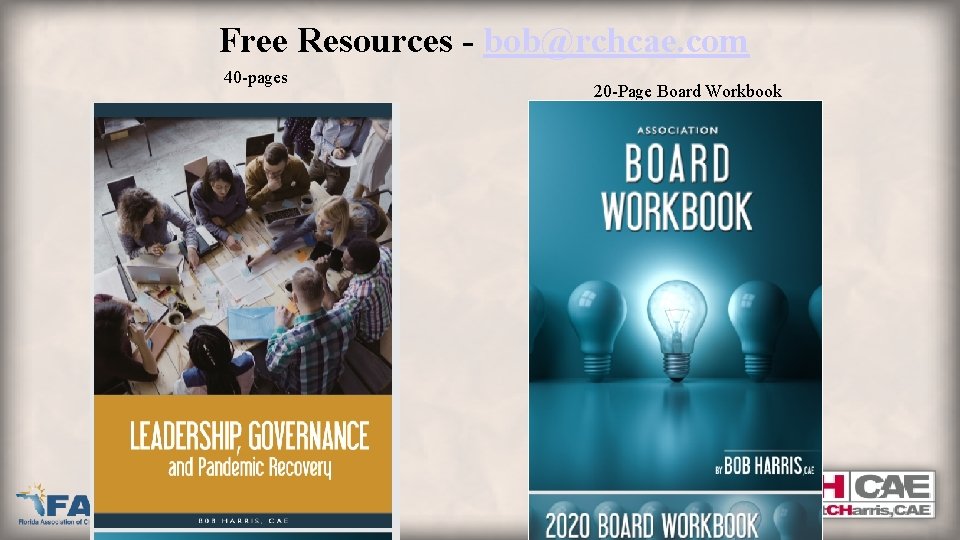 Free Resources - bob@rchcae. com 40 -pages 20 -Page Board Workbook 