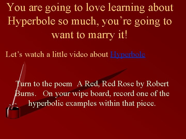 You are going to love learning about Hyperbole so much, you’re going to want