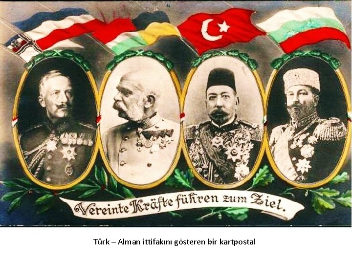 Türk – Alman ittifakını gösteren bir kartpostal 