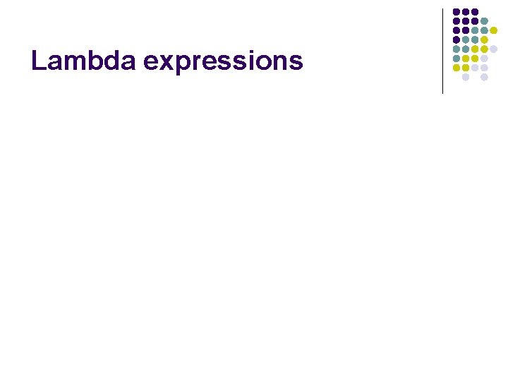 Lambda expressions 