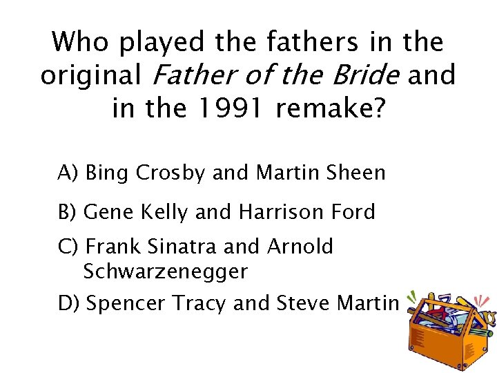 Who played the fathers in the original Father of the Bride and in the