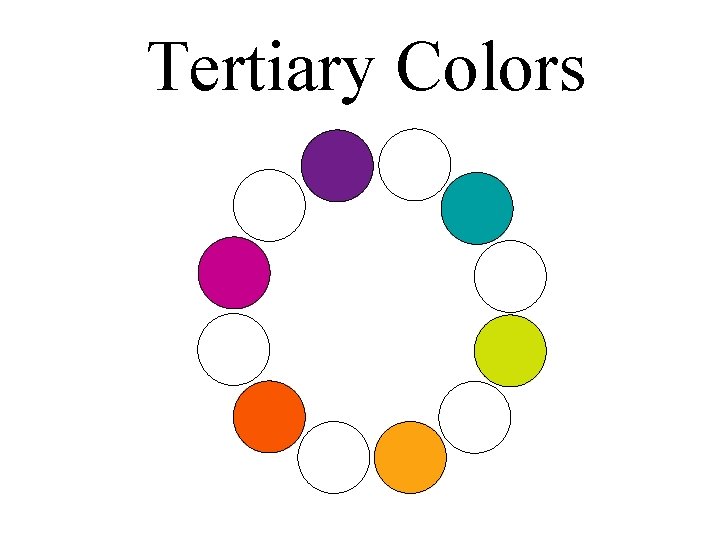 Tertiary Colors 