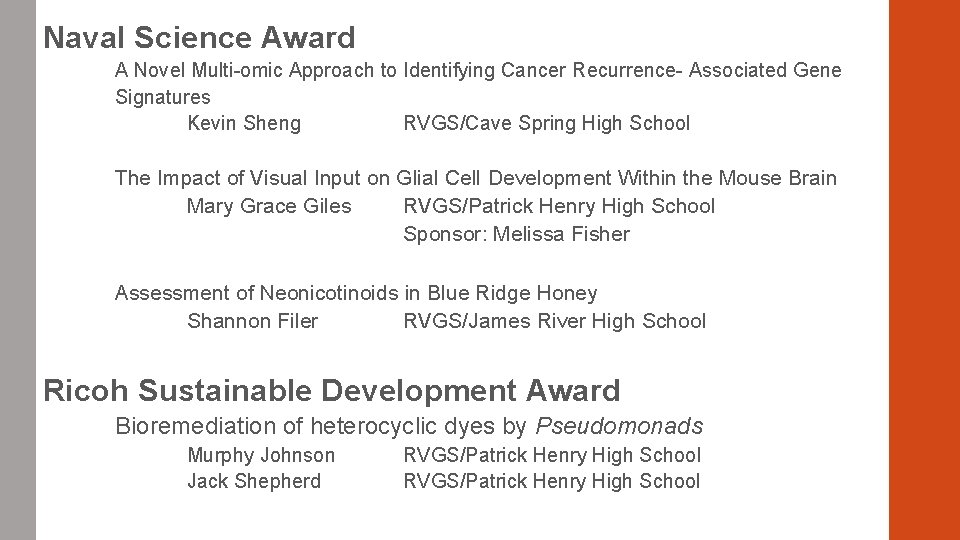 Naval Science Award A Novel Multi-omic Approach to Identifying Cancer Recurrence- Associated Gene Signatures Naval Science Award A Novel Multi-omic Approach to Identifying Cancer Recurrence- Associated Gene Signatures