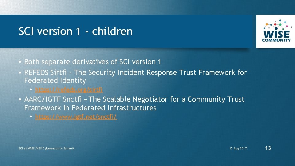 SCI version 1 - children • Both separate derivatives of SCI version 1 •