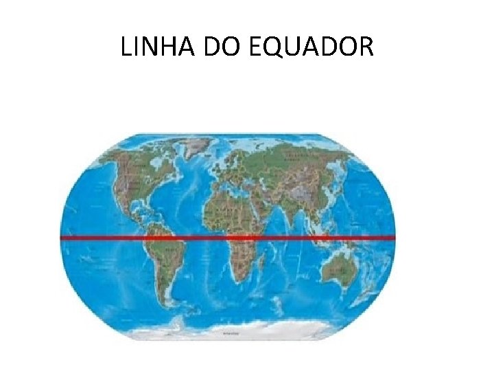 LINHA DO EQUADOR 