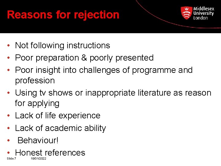 Reasons for rejection • Not following instructions • Poor preparation & poorly presented •