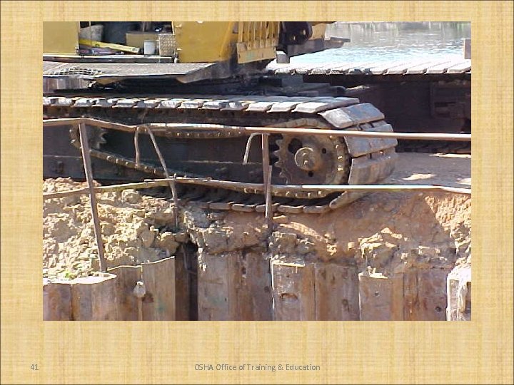 41 OSHA Office of Training & Education 