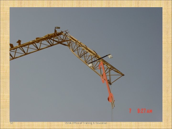 52 OSHA Office of Training & Education 