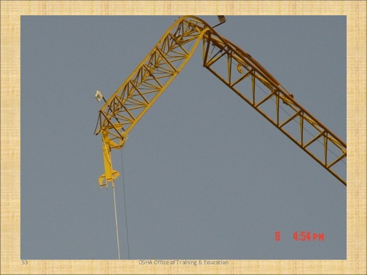 53 OSHA Office of Training & Education 