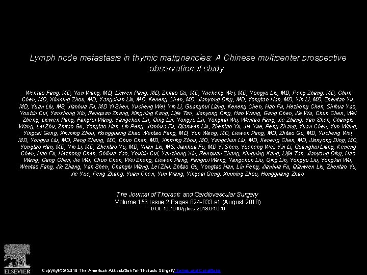 Lymph node metastasis in thymic malignancies: A Chinese multicenter prospective observational study Wentao Fang,