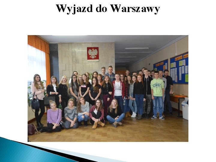 Wyjazd do Warszawy 