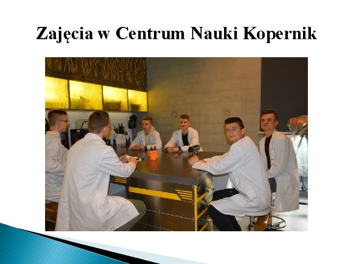 Zajęcia w Centrum Nauki Kopernik 