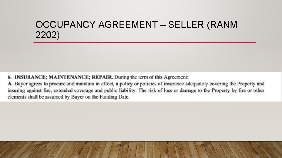 OCCUPANCY AGREEMENT – SELLER (RANM 2202) 