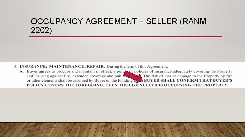 OCCUPANCY AGREEMENT – SELLER (RANM 2202) 