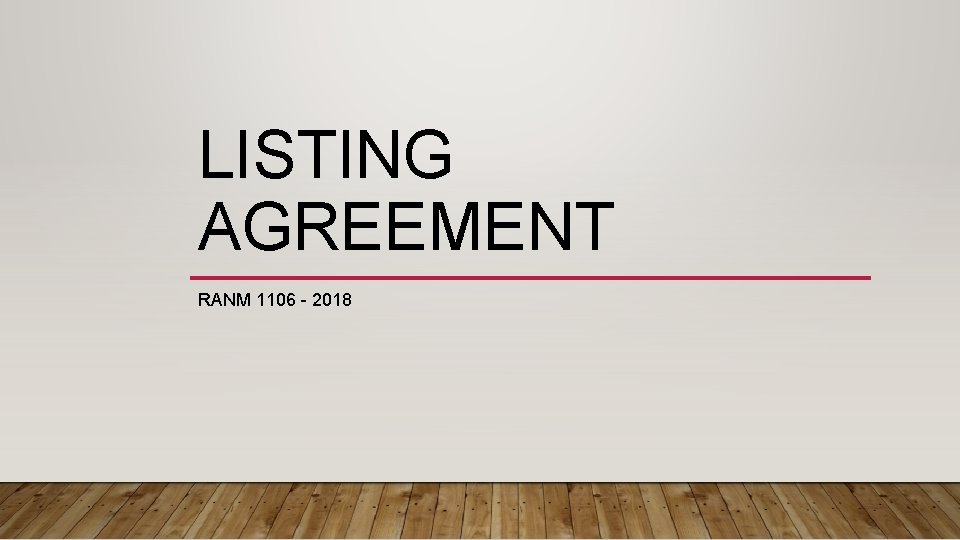 LISTING AGREEMENT RANM 1106 - 2018 
