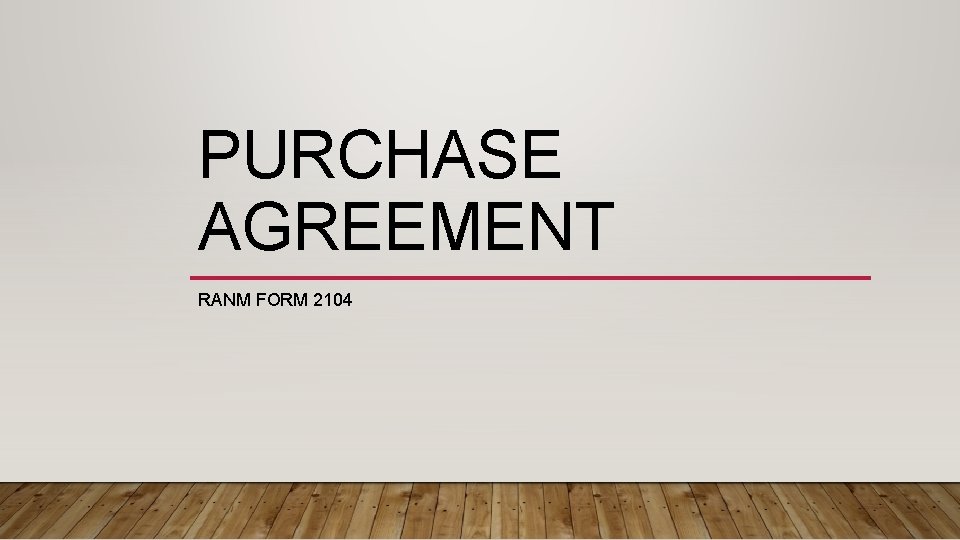 PURCHASE AGREEMENT RANM FORM 2104 