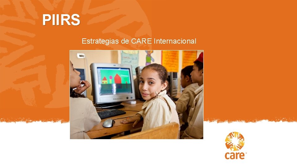 PIIRS Estrategias de CARE Internacional 