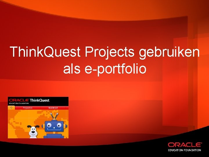 Think. Quest Projects gebruiken als e-portfolio 