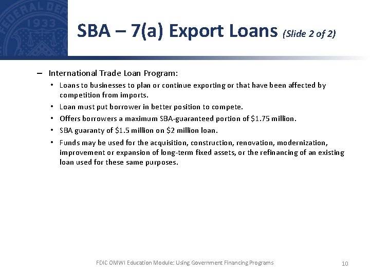 SBA – 7(a) Export Loans (Slide 2 of 2) – International Trade Loan Program: