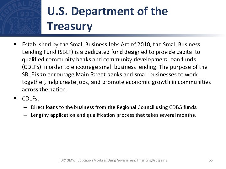 U. S. Department of the Treasury § Established by the Small Business Jobs Act