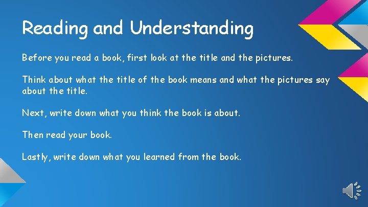 Reading and Understanding Before you read a book, first look at the title and