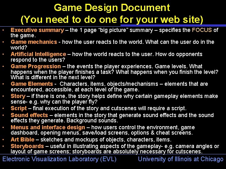 Game Design Document (You need to do one for your web site) • •