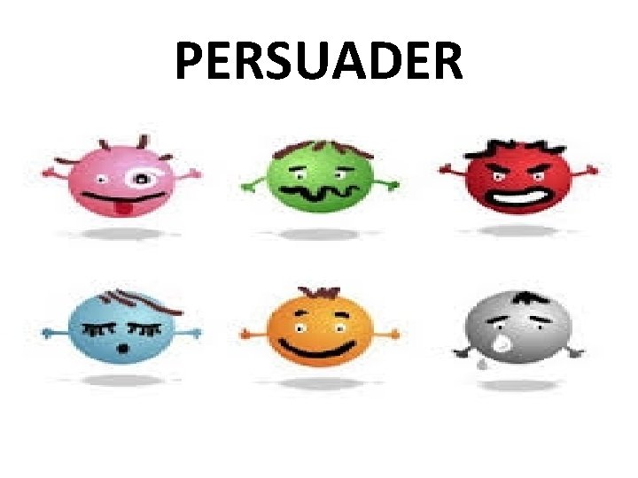 PERSUADER 