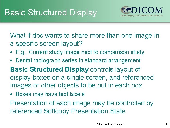 Basic Structured Display What if doc wants to share more than one image in