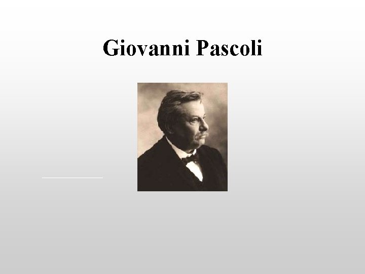 Giovanni Pascoli 