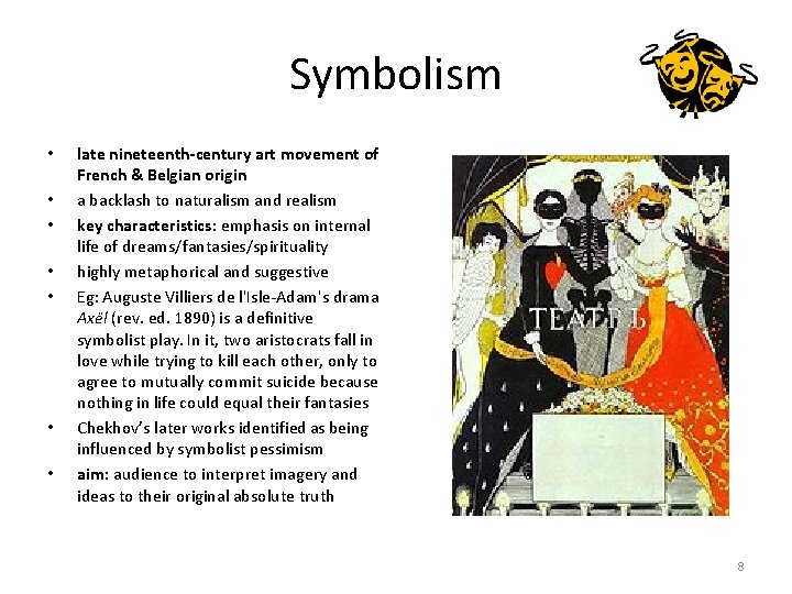 Symbolism • • late nineteenth-century art movement of French & Belgian origin a backlash