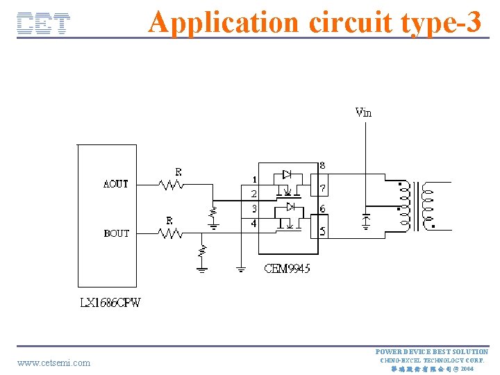 Application circuit type-3 CE TC ON FID E NT IA L POWER DEVICE BEST