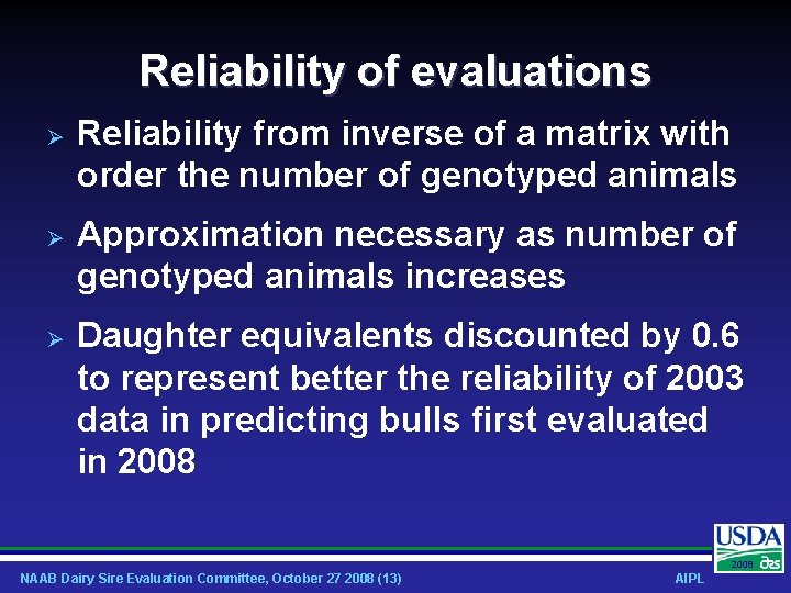 Reliability of evaluations Reliability from inverse of a matrix with order the number of