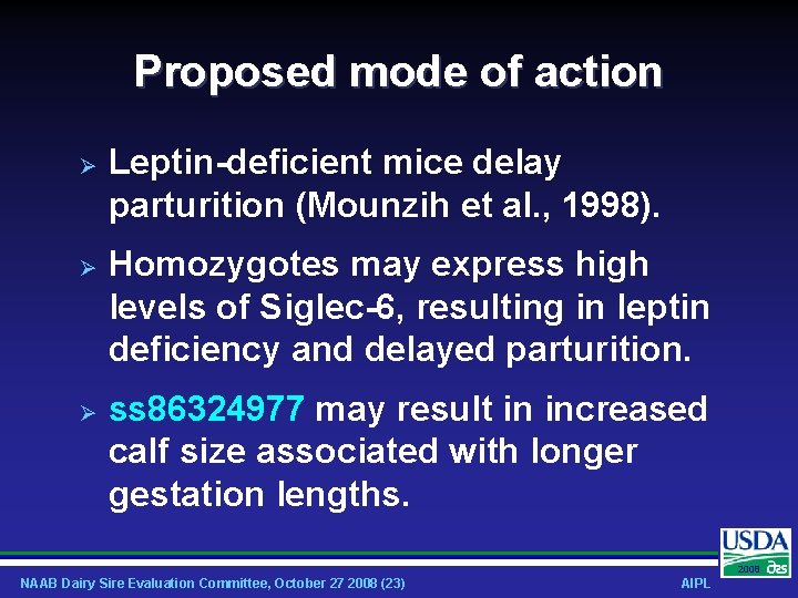 Proposed mode of action Leptin-deficient mice delay parturition (Mounzih et al. , 1998). Homozygotes