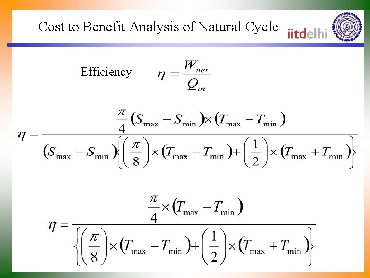 Cost to Benefit Analysis of Natural Cycle Efficiency 