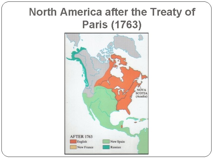 North America after the Treaty of Paris (1763) 