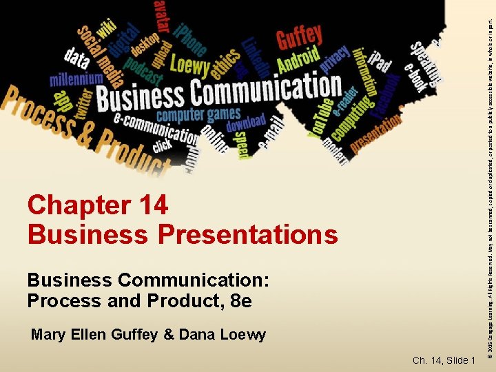 Business Communication: Process and Product, 8 e Mary Ellen Guffey & Dana Loewy, Business