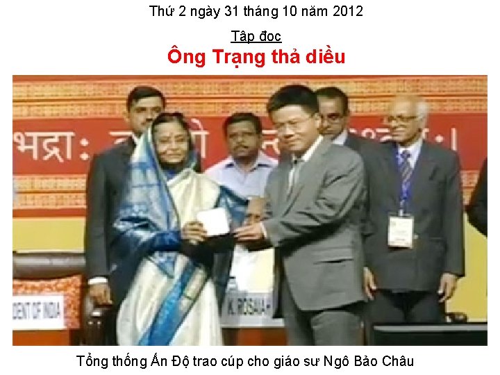 Thứ 2 ngày 31 tháng 10 năm 2012 Tập đọc Ông Trạng thả diều