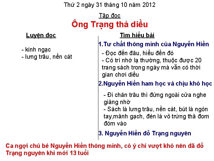 Thứ 2 ngày 31 tháng 10 năm 2012 Tập đọc Ông Trạng thả diều