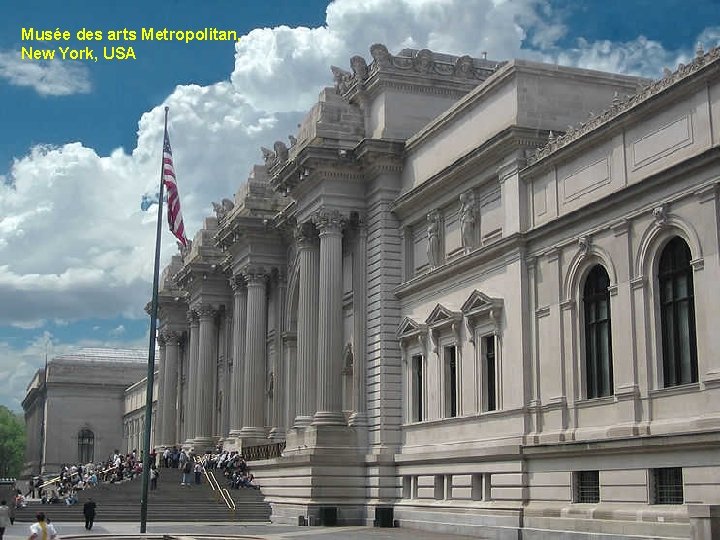 Musée des arts Metropolitan, New York, USA 