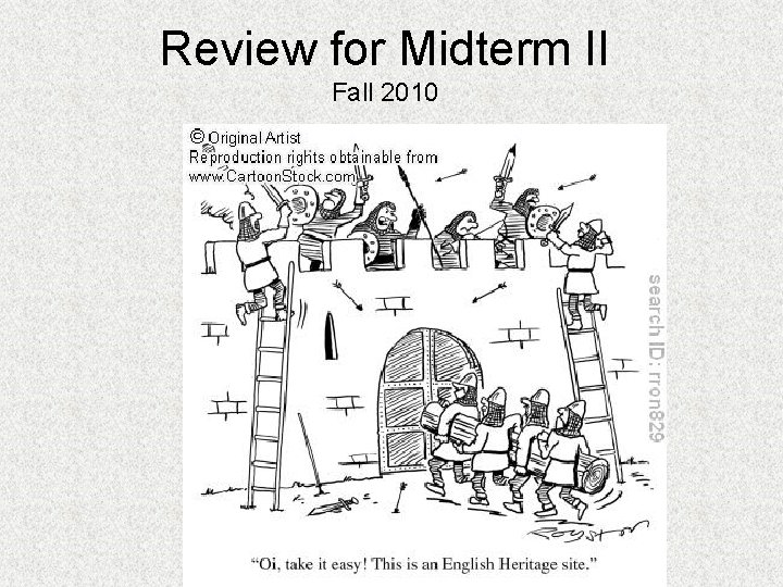 Review for Midterm II Fall 2010 