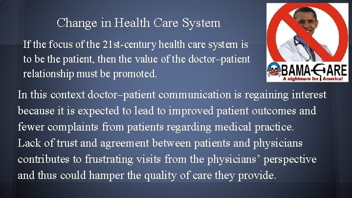 Change in Health Care System If the focus of the 21 st-century health care