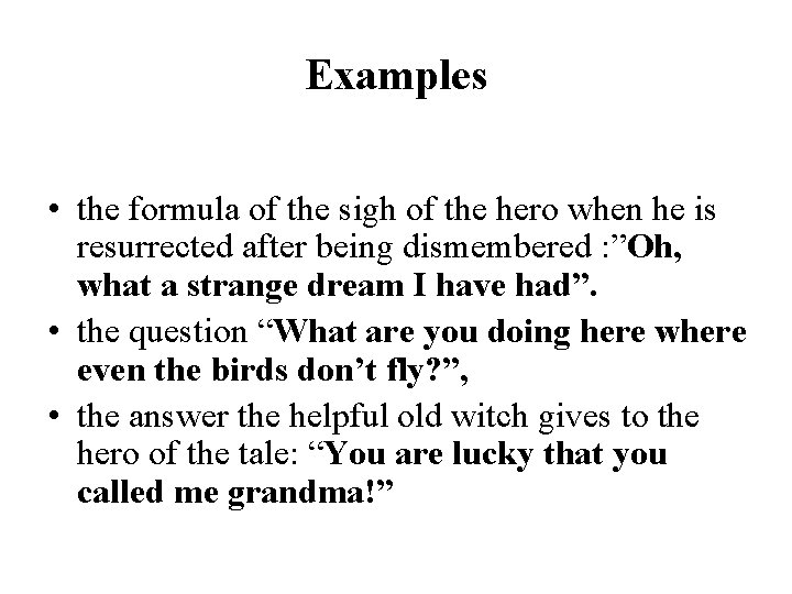 Examples • the formula of the sigh of the hero when he is resurrected Examples • the formula of the sigh of the hero when he is resurrected