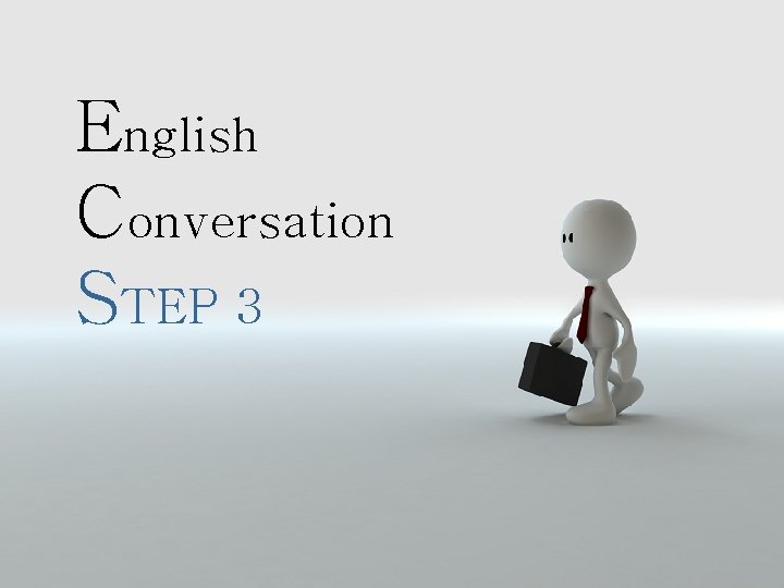 English Conversation STEP 3 