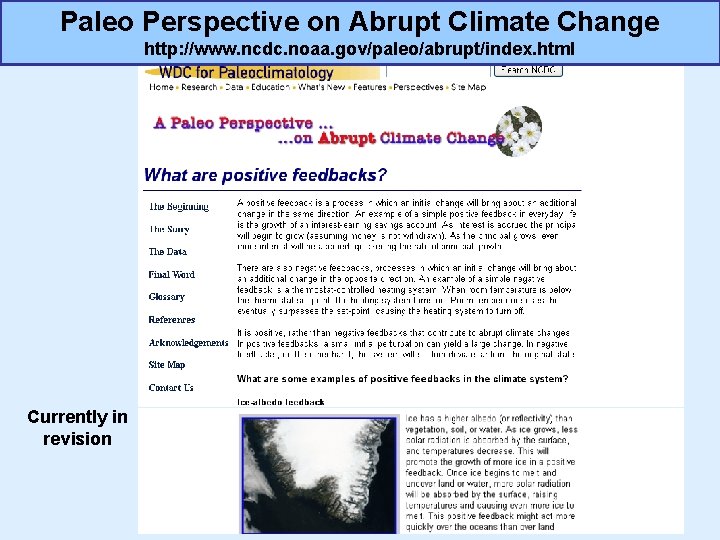 Paleo Perspective on Abrupt Climate Change http: //www. ncdc. noaa. gov/paleo/abrupt/index. html Currently in Paleo Perspective on Abrupt Climate Change http: //www. ncdc. noaa. gov/paleo/abrupt/index. html Currently in